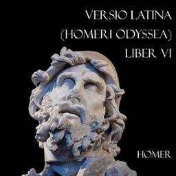 Versio Latina (Homeri Odyssea) Liber VI cover