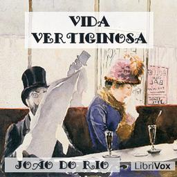 Vida vertiginosa  by João do Rio cover