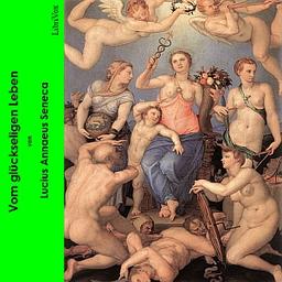 Vom glückseligen Leben  by Lucius Annaeus Seneca cover