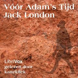 Vóór Adam's tijd  by Jack London cover