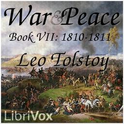 War and Peace, Book 07: 1810-1811 cover