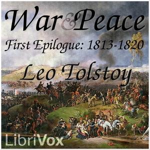 War and Peace, Book 16: First Epilogue 1813-1820 cover