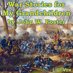 War Stories for My Grandchildren cover