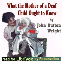 What the Mother of a Deaf Child Ought to Know cover
