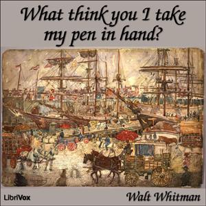 What Think You I Take my Pen in Hand? cover