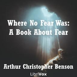 Where No Fear Was: A Book About Fear cover