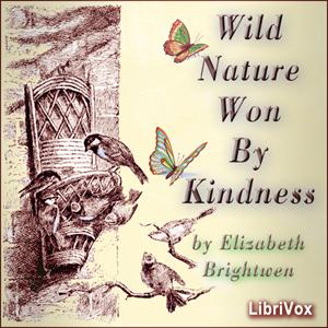 Wild Nature Won by Kindness cover