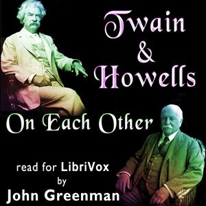 Twain and Howells On Each Other cover