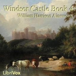 Windsor Castle, Book 4 cover