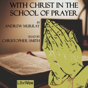 With Christ in the School of Prayer (version 2) cover