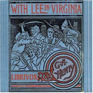 With Lee in Virginia cover