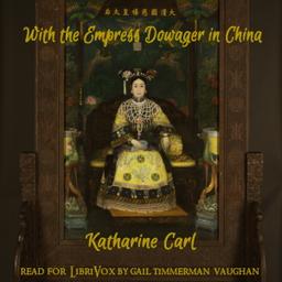 With the Empress Dowager of China cover
