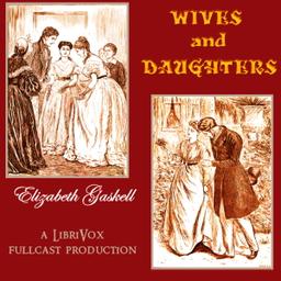 Wives and Daughters (Dramatic Reading) cover