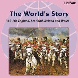 World’s Story Volume X: England, Scotland, Ireland and Wales cover