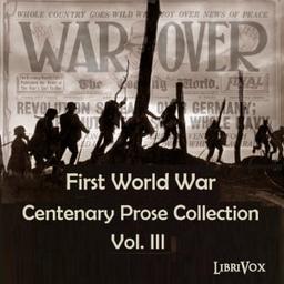 First World War Centenary Prose Collection Vol. III cover