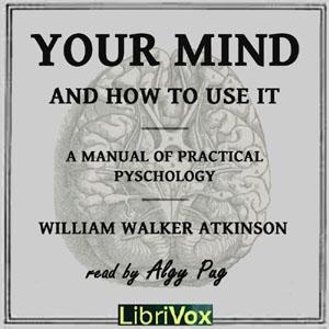 Your Mind and How to Use It cover