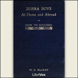 Zorra Boys at Home and Abroad, or, How to Succeed cover