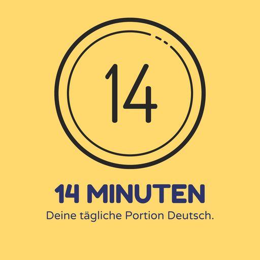 14 Minuten - Deine tägliche Portion Deutsch - Deutsch lernen für Fortgeschrittene cover