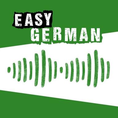Easy German: Learn German with native speakers | Deutsch lernen mit Muttersprachlern cover