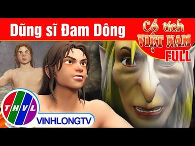 Dũng sĩ Đam Dông - FULL | Phim 3D Cổ tích Việt Nam cover