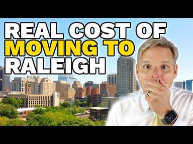 The REAL Cost of Moving To Raleigh NC cover