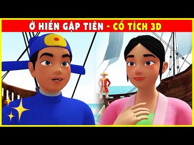 Ở HIỀN GẶP TIÊN trọn bộ👑Cổ Tích 3D Hiện Đại 2022 Mới Nhất💕Tổng Hợp Phim Cổ Tích Việt Nam TRIỆU VIEW cover