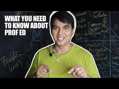 WHAT YOU NEED TO KNOW ABOUT PROF ED | Dr Carl Balita cover