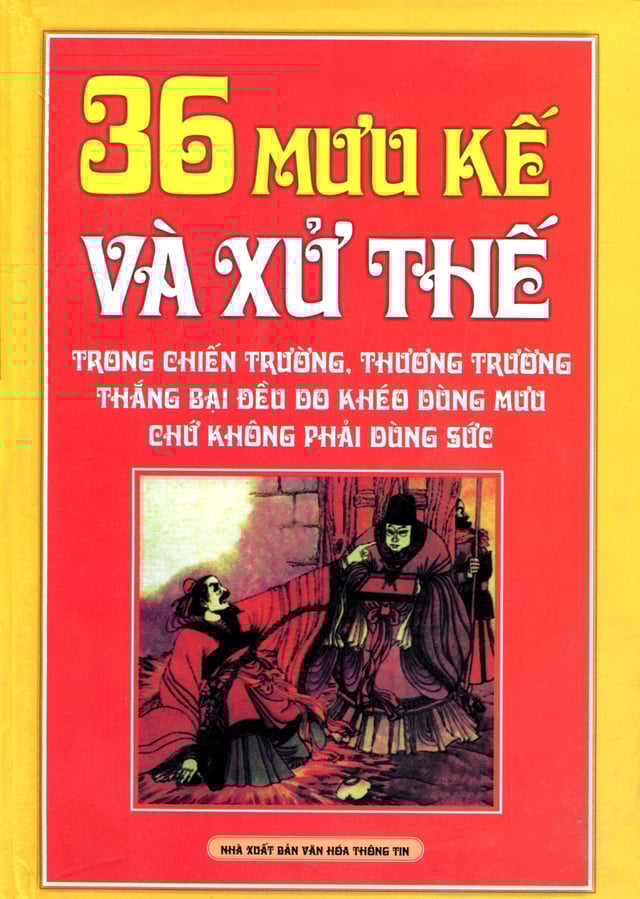 36 Mưu Kế Và Xử Thế