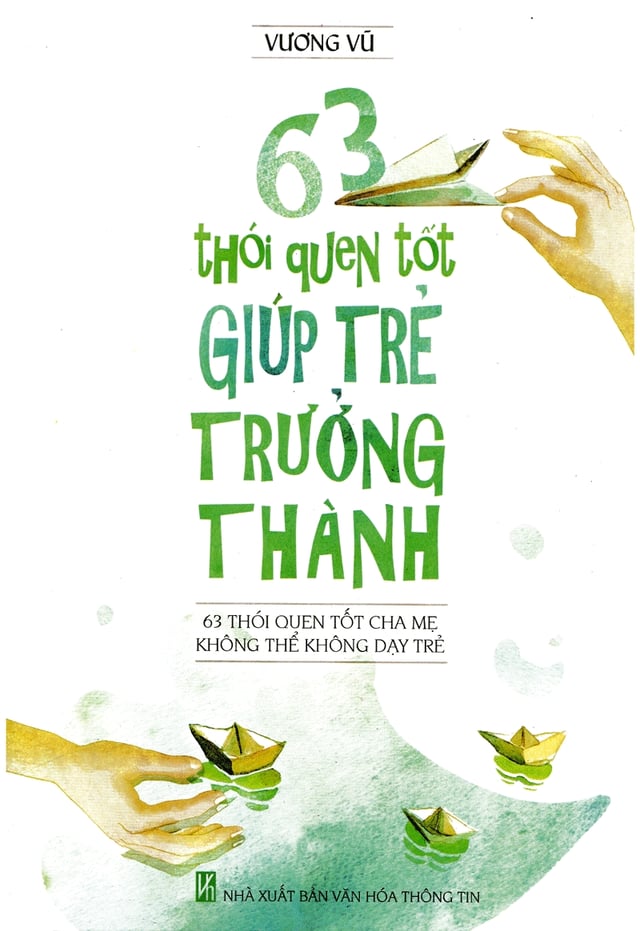 63 Thói Quen Tốt Giúp Trẻ Trưởng Thành