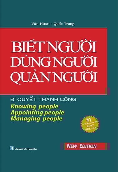 Biết Người - Dùng Người - Quản Người