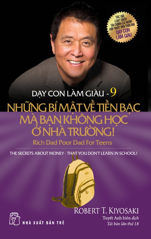 Dạy Con Làm Giàu (Tập 9) - Những Bí Mật Vể Tiền Bạc - Điều Mà Bạn Không Học Ở Nhà Trường