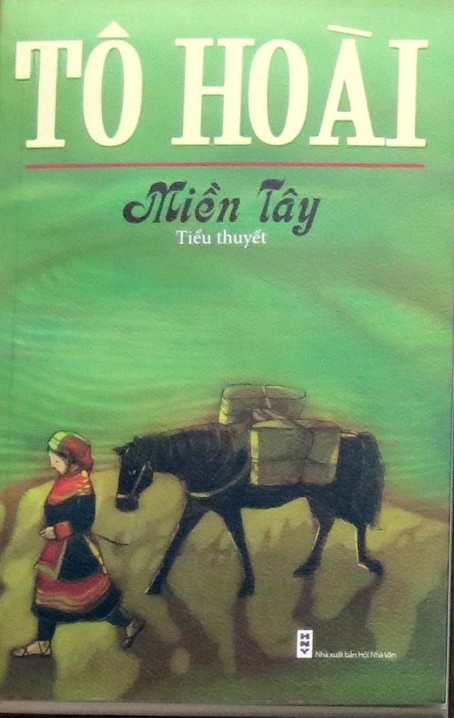 Miền Tây (Về Vùng đấT Tây Bắc) - Tô Hoài