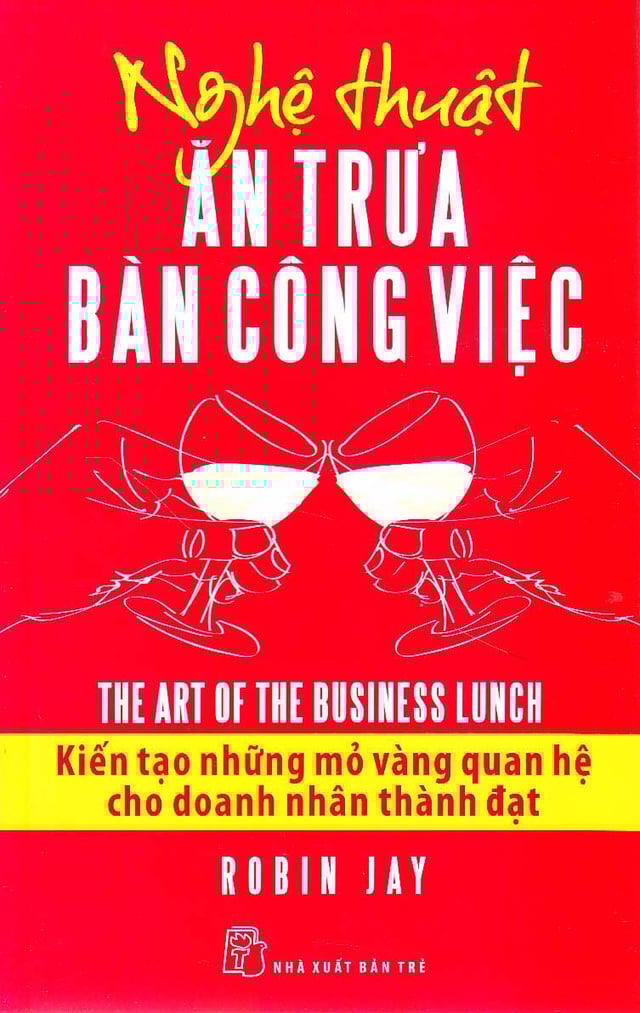 Nghệ Thuật Ăn Trưa Bàn Công Việc - Nghệ Thuật Bán Hàng