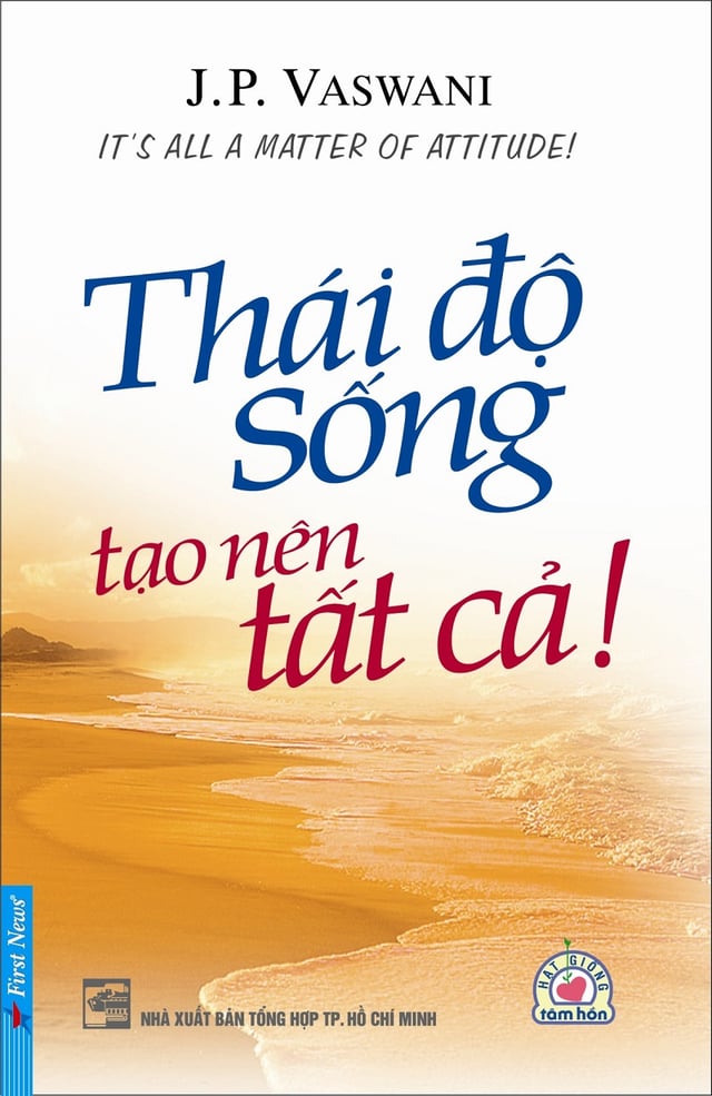 Thái độ sống tạo nên tất cả