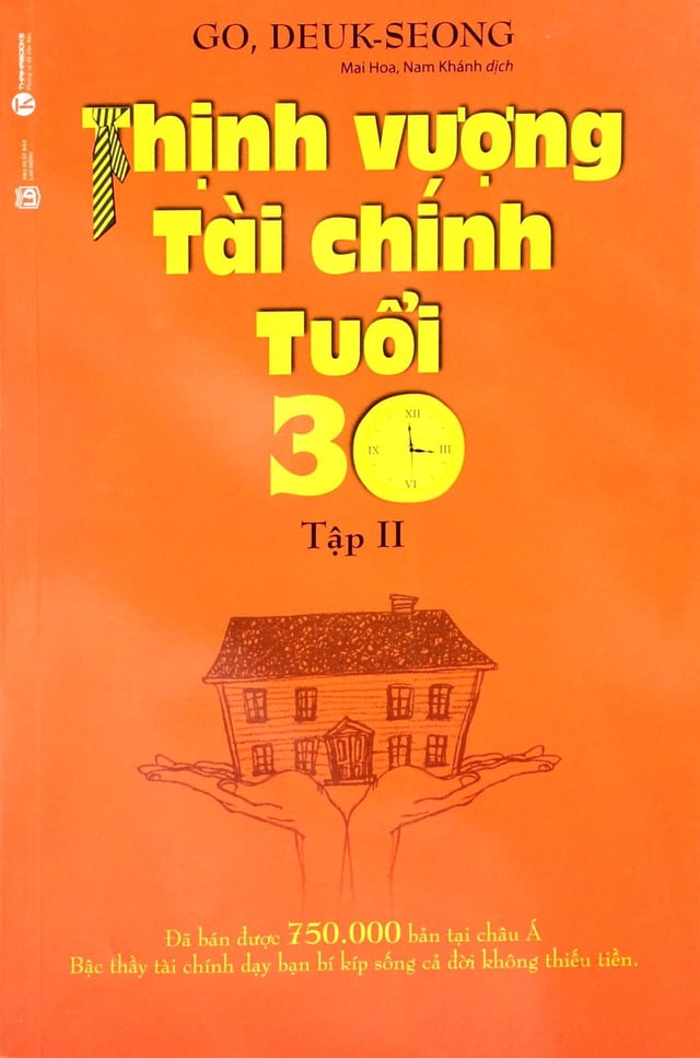 Thịnh Vượng Tài Chính Tuổi 30 - Tập 02