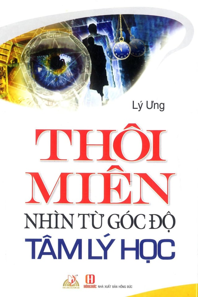 Thôi Miên Nhìn Từ Góc ĐỘ Tâm Lý Học