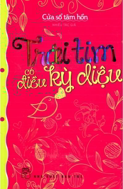 Trái tim có điều kỳ diệu