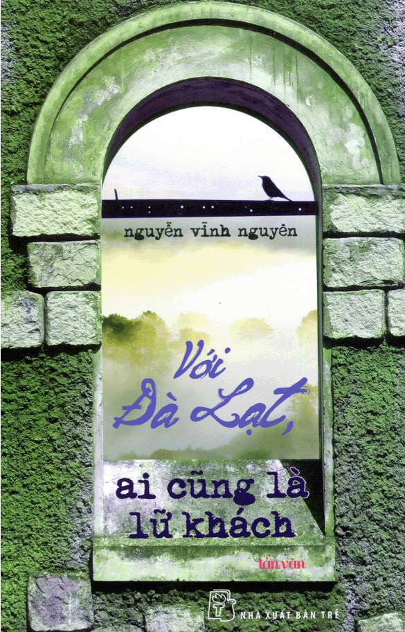 Với Đà Lạt, Ai Cũng Là Lữ Khách