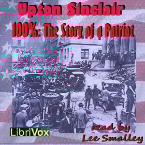 100%: The Story of a Patriot