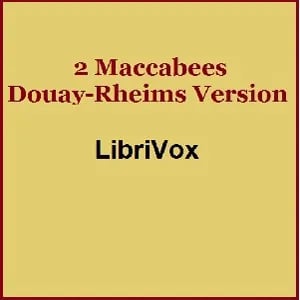 Bible (DRV) Apocrypha/Deuterocanon: 2 Maccabees