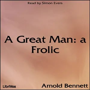 Great Man: a Frolic