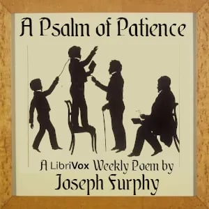Psalm of Patience