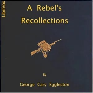 Rebel's Recollections