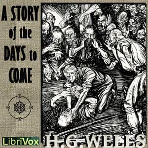 Story of the Days to Come