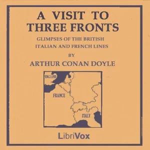 Visit to Three Fronts: June 1916