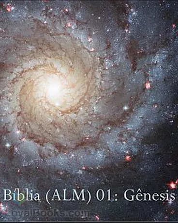 Bíblia (ALM) 01: Gênesis