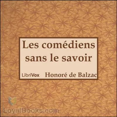 Les comédiens sans le savoir