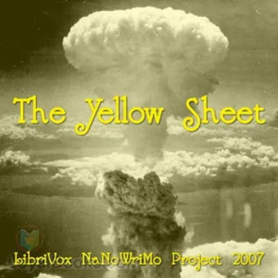 The Yellow Sheet – the NaNoWriMo project 2007
