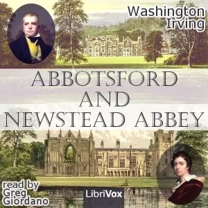 Abbotsford and Newstead Abbey