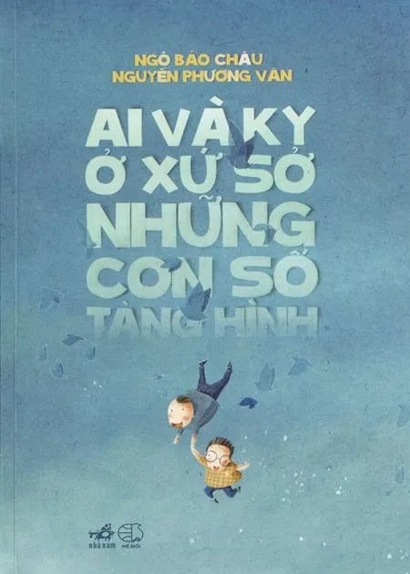 Ai và Ky ở xứ sở những con số tàng hình